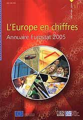 EUROPE EN CHIFFRES, L': ANNUAIRE EUROSTAT, 2005