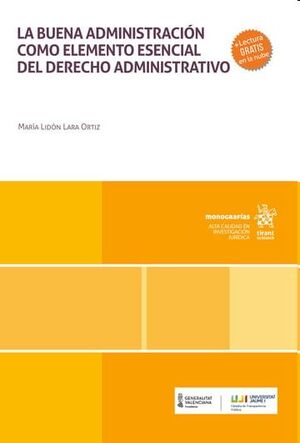 La buena administración como elemento esencial del derecho administrativo