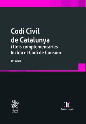 Codi Civil de Catalunya i lleis complementàries. Inclou el Codi de Consum