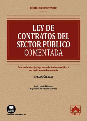 Ley de Contratos del Sector Público. Código comentado
