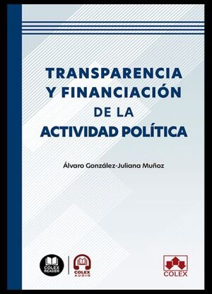 Transparencia y financiación de la actividad política