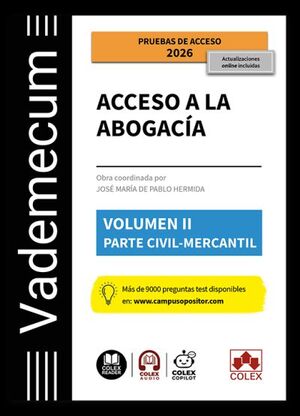 Vademecum Acceso a la abogacía. Volumen II. Parte específica civil-mercantil