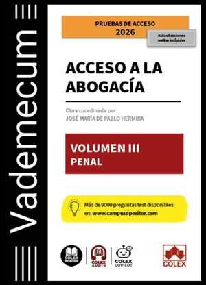 Vademecum Acceso a la abogacía. Volumen III. Parte específica penal