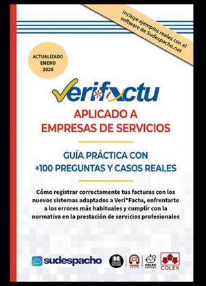 VERI*FACTU aplicado a empresas de servicios. Guía práctica con +100 preguntas y casos reales