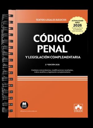 Código penal y legislación complementaria. Versión 2026 (ENCUADERNACIÓN CON ESPIRAL)