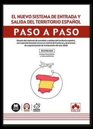 El nuevo sistema de entrada y salida del territorio español. Paso a paso