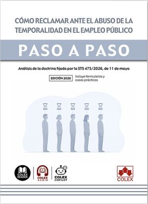 Cómo reclamar ante el abuso de la temporalidad en el empleo público. Paso a paso