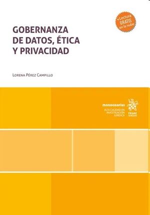 Gobernanza de datos, ética y privacidad