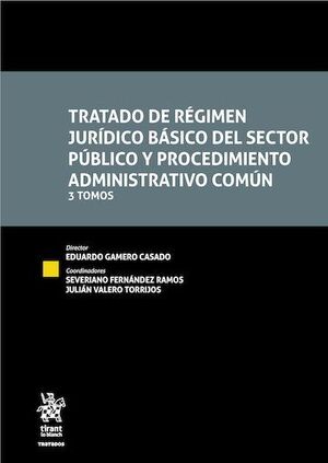 Tratado de régimen jurídico básico del sector público y procedimiento administrativo común