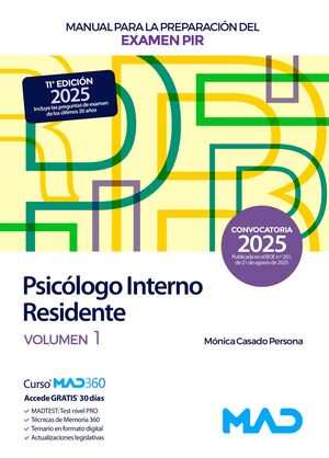 PIR (Psicólogo Interno Residente) (T1). Manual para la preparación del examen
