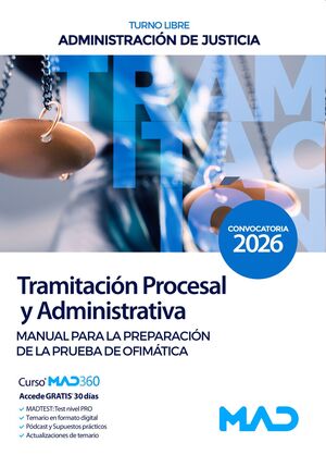 Cuerpo de Tramitación Procesal (Ofimática) y Administrativa (turno libre)