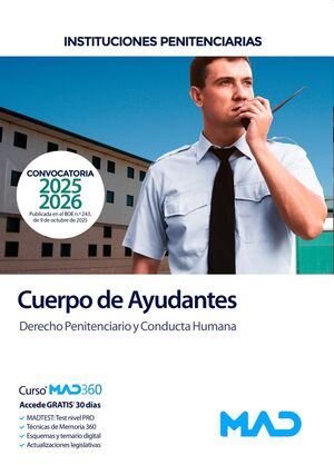Cuerpo de Ayudantes de Instituciones Penitenciarias. Derecho Penitenciario y Conducta Humana