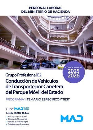 Conducción de Vehículos de Transporte por Carretera (Programa 1) del grupo E2. Parque Móvil...