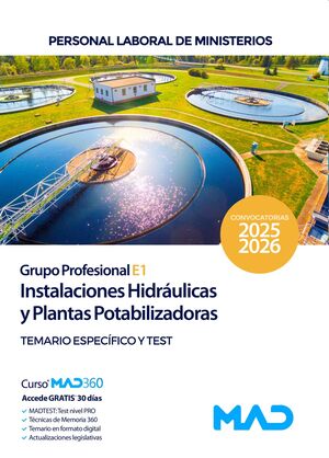 Instalaciones hidráulicas y plantas potabilizadoras (Grupo Profesional E1). Personal Laboral...