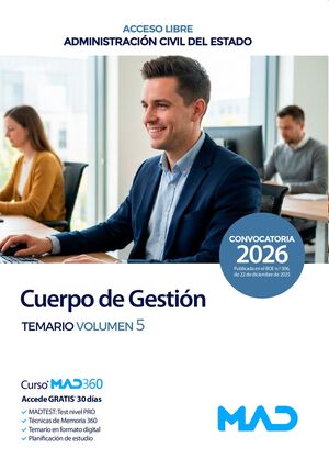 Cuerpo de Gestión (T5) de la Administración Civil (acceso libre). Administración General del...