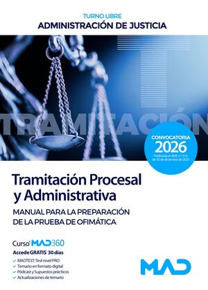 Cuerpo de Tramitación Procesal (Ofimática) y Administrativa (turno libre)