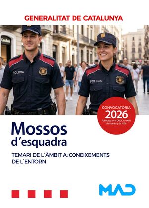 Mossos d'Esquadra. Temari de l'àmbit A: Coneixements de l'entorn