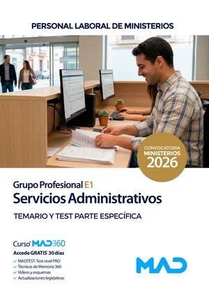 Servicios administrativos (Grupo Profesional E1). Personal Laboral Ministerios