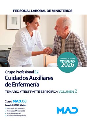 Cuidados Auxiliares de Enfermería (Grupo Profesional E2). Personal Laboral Ministerios (T2)