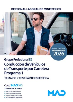 Conducción de Vehículos de Transporte por Carretera Programa 1 (Grupo Profesional E2). Personal...