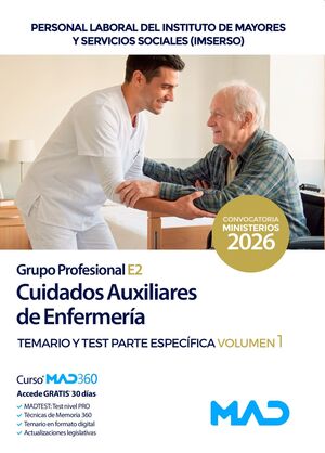 Cuidados Auxiliares de Enfermería (T1) (Grupo Profesional E2). Instituto de Mayores y Servicios...