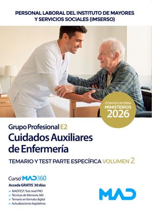 Cuidados Auxiliares de Enfermería (T2) (Grupo Profesional E2). Instituto de Mayores y Servicios...