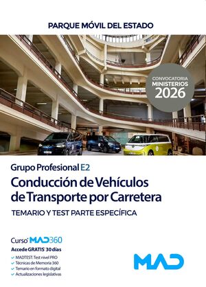 Conducción de Vehículos de Transporte por Carretera del Parque Móvil del Estado (Grupo...