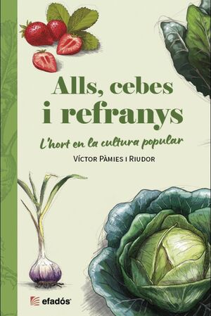 Alls, cebes i refranys