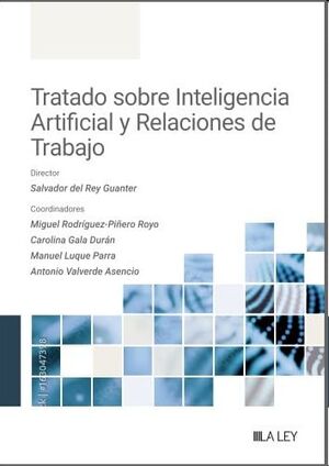 Tratado sobre Inteligencia Artificial y Relaciones de Trabajo