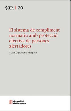 El sistema de compliment normatiu amb protecció efectiva de persones alertadores