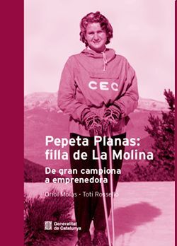 Pepeta Planas: filla de La Molina
