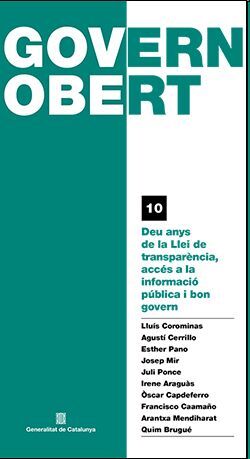 Deu anys de la Llei de transparència, accés a la informació pública i bon govern