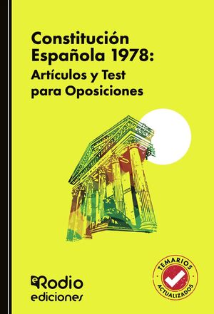 Constitución Española 1978: Artículos y test para Oposiciones