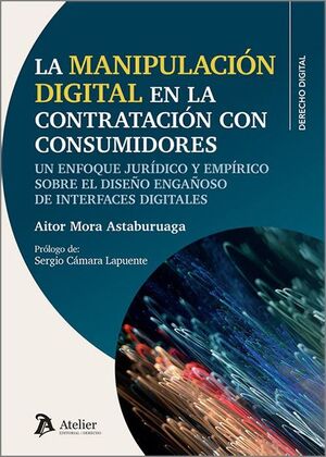 La manipulación digital en la contratación con consumidores