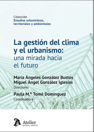 La gestión del clima y el urbanismo