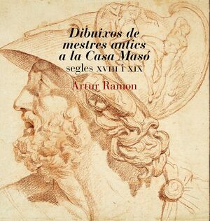 Dibuixos de mestres antics a la Casa Masó: segles XVIII i XIX