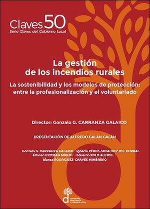 La gestión de los incendios rurales