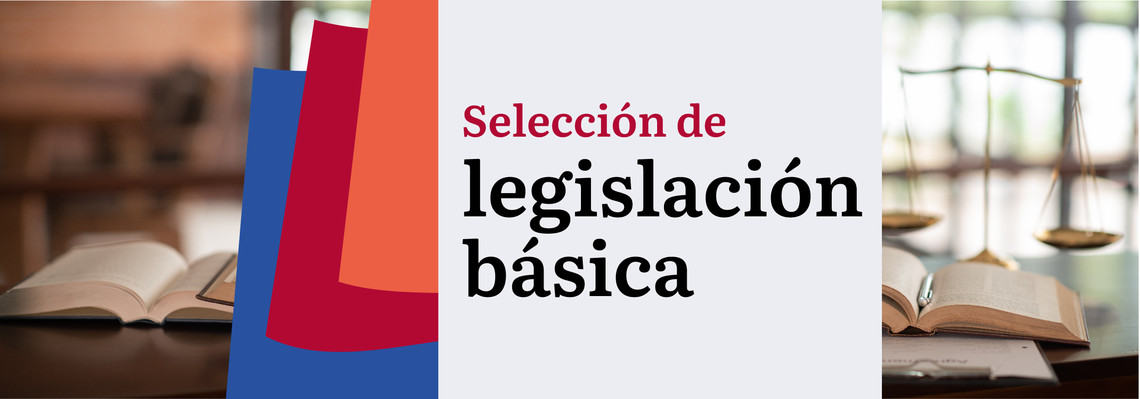 Selección de legislación básica
