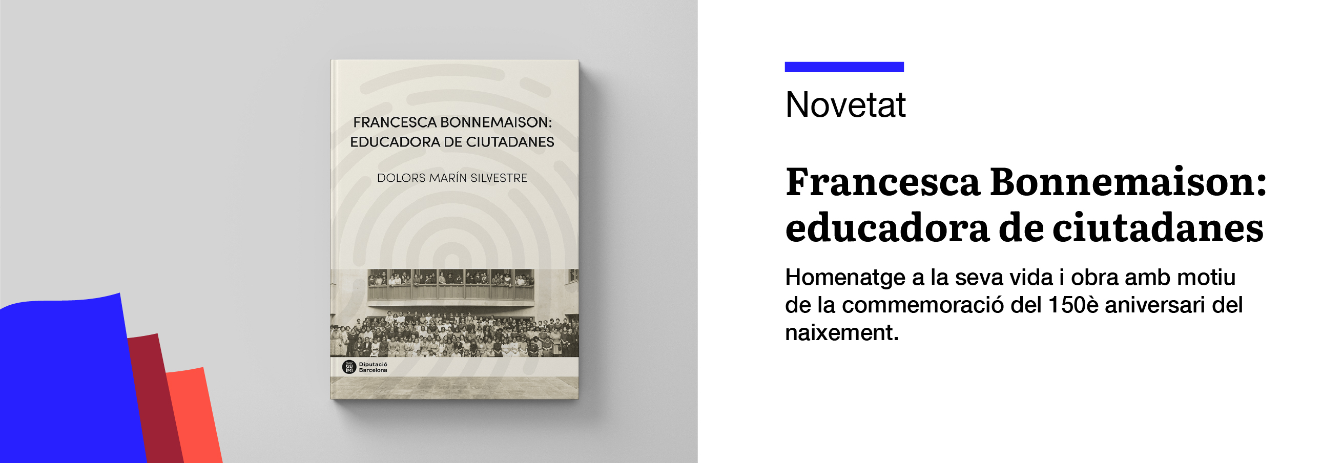 Francesca Bonnemaison: educadora de ciutadanes