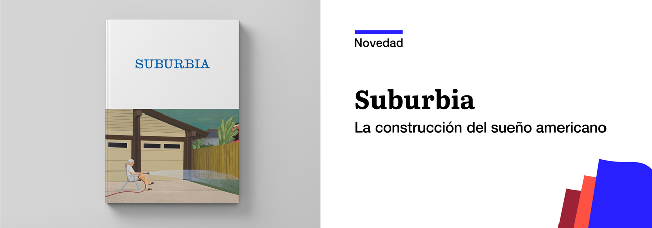 Acceso a la novedad: Suburbia. Catálogo de la exposición del CCCB