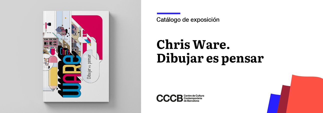 Acceso al libro de Chris Ware. Dibujar es pensar. Del CCCB