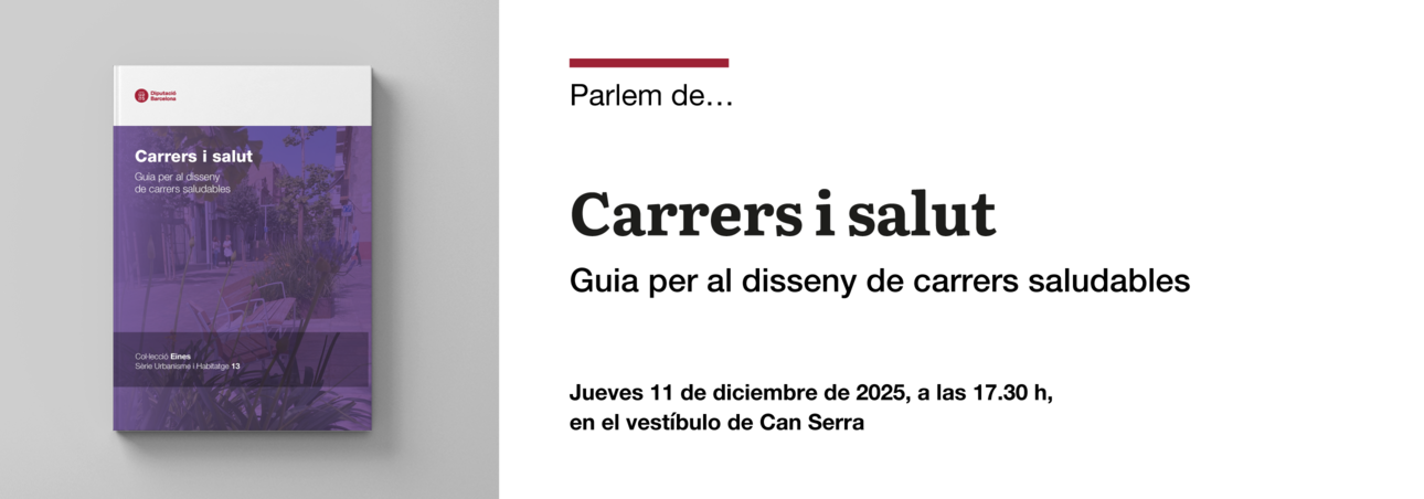 Parlem de... carrers i salut